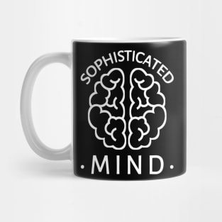 Sophisticated Mind Mug